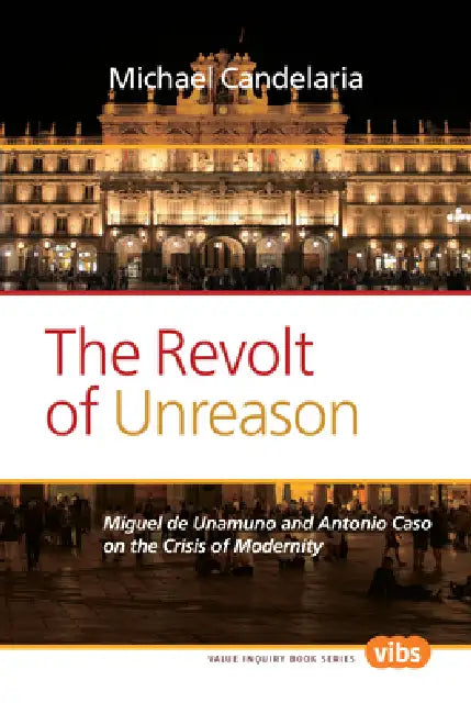 Buy The Revolt of Unreason (English, Michael Candelaria) — BookShops.in