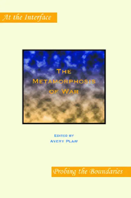 Buy The Metamorphosis of War (English, Avery Plaw) — BookShops.in