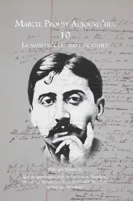 Buy La naissance du texte proustien (English, Sjef Houppermans | Nell De Hullu-Van Doeselaar | Manet Van Montfrans) — BookShops.in