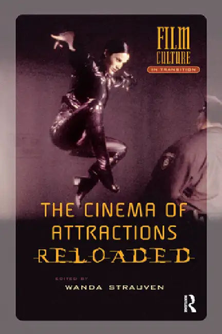 Buy The Cinema of Attractions Reloaded (English, Wanda Strauven) — BookShops.in
