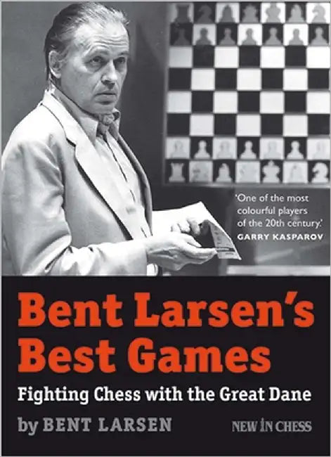 Buy Bent Larsen's Best Games (English, Bent Larsen) — BookShops.in