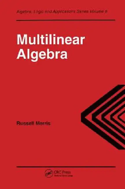 Buy Multilinear Algebra (English, Russell Merris) — BookShops.in
