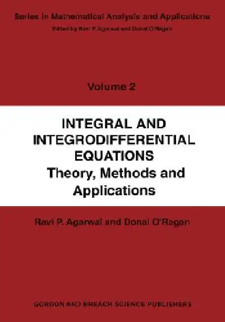 Buy Integral and Integrodifferential Equations (English, Ravi P. Agarwal | Donal O'Regan) — BookShops.in