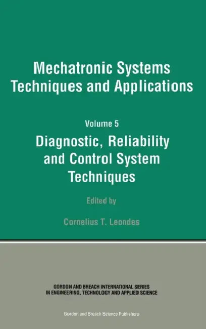 Buy Diagnostic, Reliablility and Control Systems (English, Cornelius T. Leondes) — BookShops.in