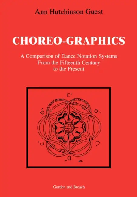 Buy Choreographics (English, Ann Hutchinson Guest) โ BookShops.in