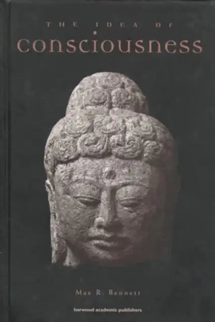 Buy Idea of Consciousness (English, Max R. Bennett) — BookShops.in