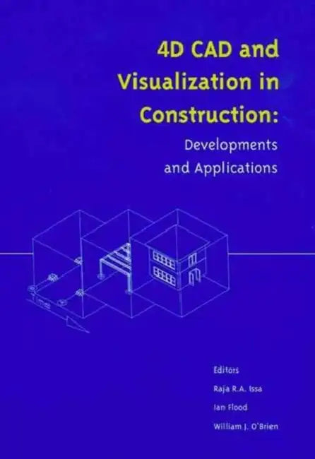 Buy 4D CAD and Visualization in Construction (English, Issa Raymond) — BookShops.in