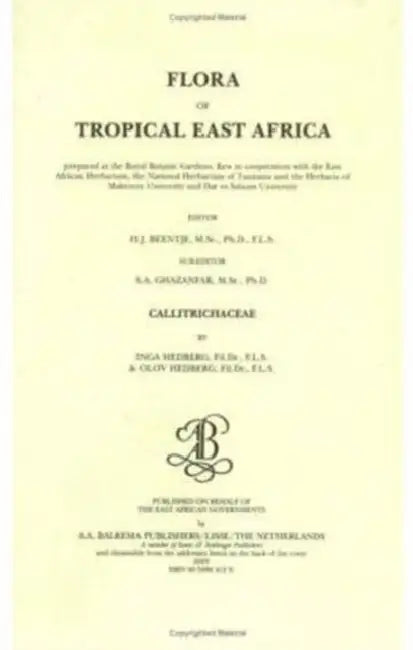 Buy Flora of tropical East Africa - Callitrichaceae (2003) (English, Beentje H.J.) — BookShops.in