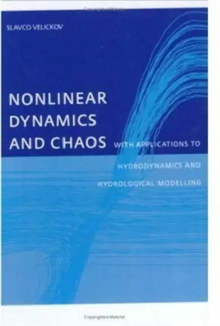 Buy Nonlinear Dynamics and Chaos with Applications to Hydrodynamics and Hydrological Modelling (English, Velickov Slavco) — BookShops.in