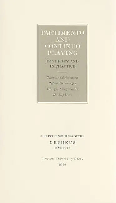 Buy Partimento and Continuo Playing in Theory and in Practice (English, Thomas Christensen | Robert Gjerdingen | Rudolf Lutz) — BookShops.in
