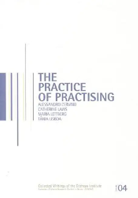 Buy The Practice of Practising (English, Alessandro Cervino | Maria Lettberg | Tânia Lisboa) — BookShops.in