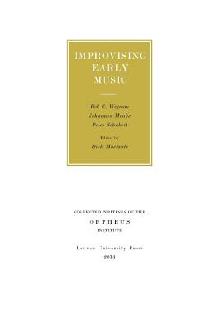 Buy Improvising Early Music (English, Rob C. Wegman | Johannes Menke | Peter Schubert) — BookShops.in