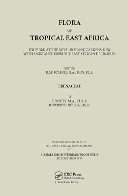 Buy Flora of Tropical East Africa - Ebenaceae (1996) (English, Dassanayake) — BookShops.in