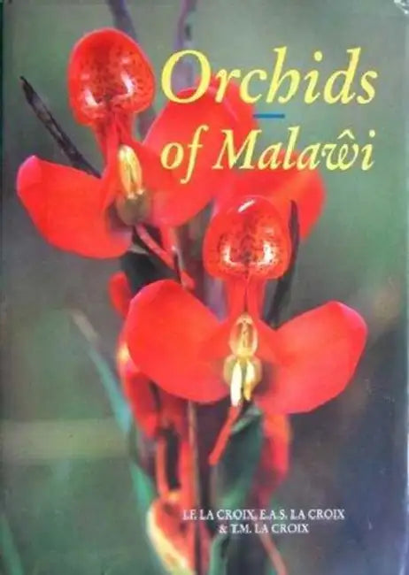Buy Orchids of Malawi (English, Isobyl Lacroix) — BookShops.in