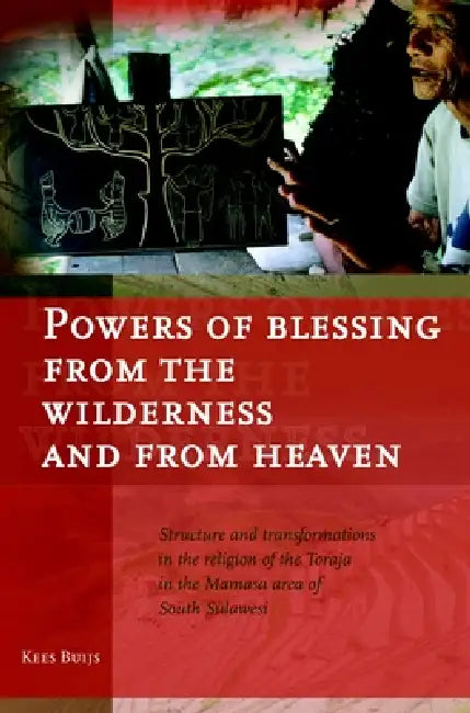 Buy Powers of Blessing from the Wilderness and from Heaven (English, C. W. Buijs) — BookShops.in