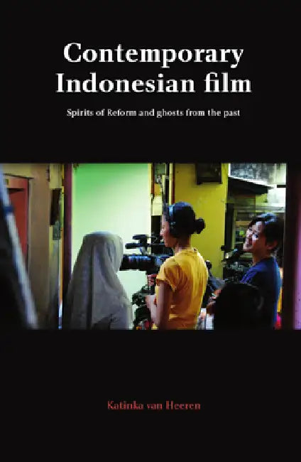 Buy Contemporary Indonesian Film (English, Katinka Van Heeren) — BookShops.in