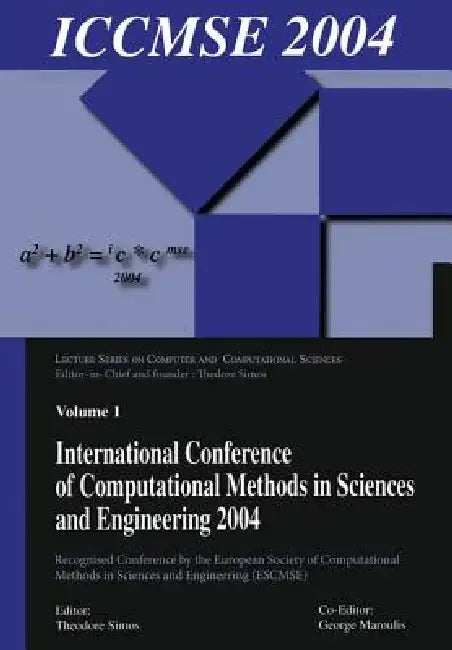 International Conference of Computational Methods in Sciences and Engineering (Iccmse 2004) (English, Theodore Simos | George Maroulis) view 2