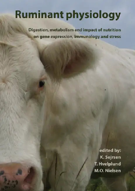Buy Ruminant Physiology (English, K. Sejrsen | T. Hvelplund | M. O. Nielsen) — BookShops.in
