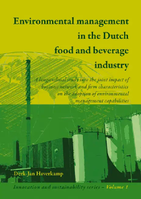 Buy Environmental management in the Dutch food and beverage industry (English, Derk-Jan Haverkamp) — BookShops.in