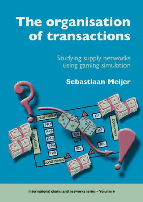 Buy The Organisation of Transactions (English, Sebastiaan Meijer) — BookShops.in