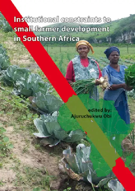 Buy Institutional constraints to small farmer development in Southern Africa (English, Ajuruchukwu Obi) — BookShops.in