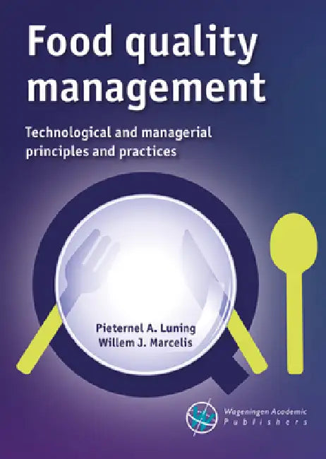 Buy Food Quality Management (English, Pieternel Luning | Willem Marcelis) — BookShops.in