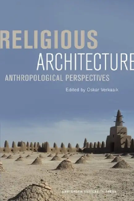Buy Religious Architecture (English, Oskar Verkaaik) — BookShops.in