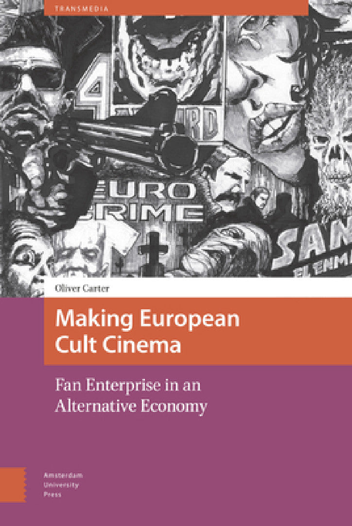 Buy Making European Cult Cinema (English, Oliver Carter) โ BookShops.in