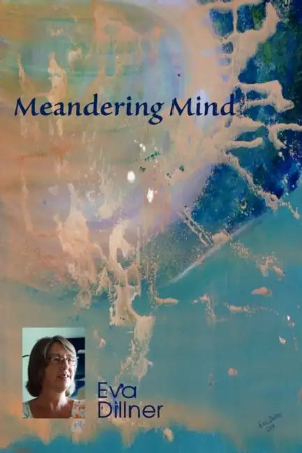 Buy Meandering Mind (English, Eva Dillner) — BookShops.in