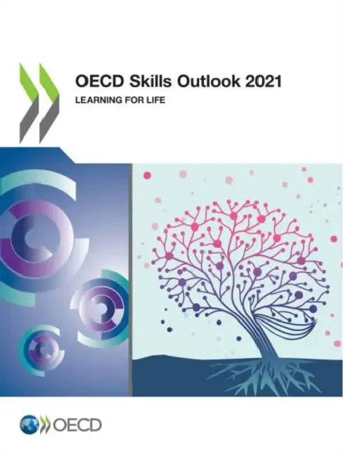 Buy OECD Skills Outlook 2021 (English, Oecd) — BookShops.in