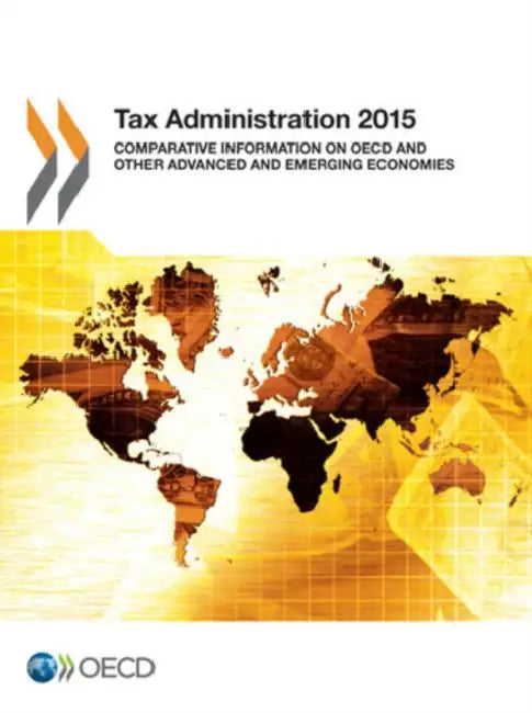 Buy Tax Administration 2015 (English, Organization for Economic Cooperation an) — BookShops.in