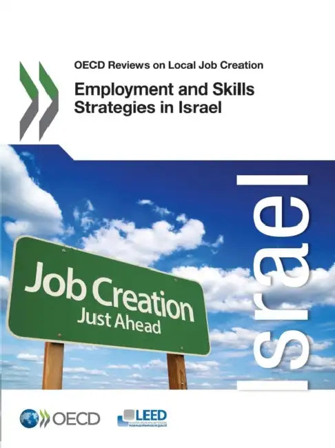 Buy OECD Reviews on Local Job Creation Employment and Skills Strategies in Israel (English, OECD) — BookShops.in