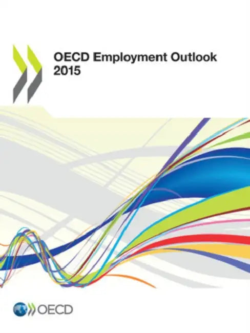 Buy OECD Employment Outlook (English, Organization for Economic Cooperation an) — BookShops.in