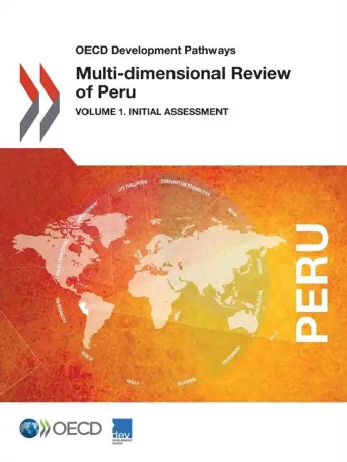 Buy OECD Development Pathways Multi-Dimensional Review of Peru (English, OECD) — BookShops.in
