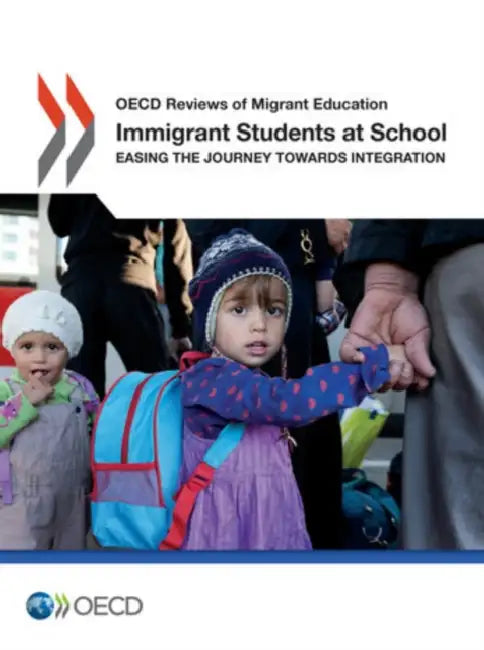 Buy Immigrant Students at School (English, Organisation for Economic Co-Operation a) β BookShops.in