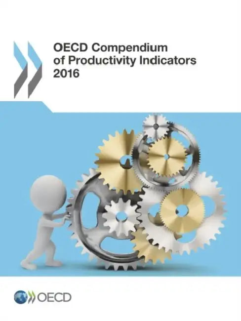 Buy OECD Compendium of Productivity Indicators 2016 (English, OECD) — BookShops.in