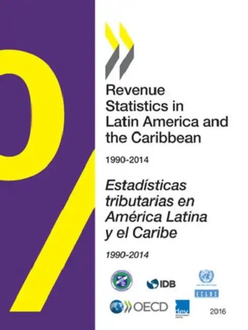 Buy Revenue Statistics in Latin America and the Caribbean 2016 (English, OECD) — BookShops.in