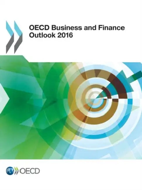 OECD Business and Finance Outlook 2016 (English, OECD) view 4