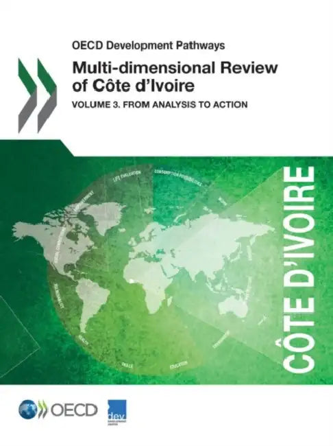 Buy OECD Development Pathways Multi-Dimensional Review of Cote D'Ivoire (English, OECD) — BookShops.in