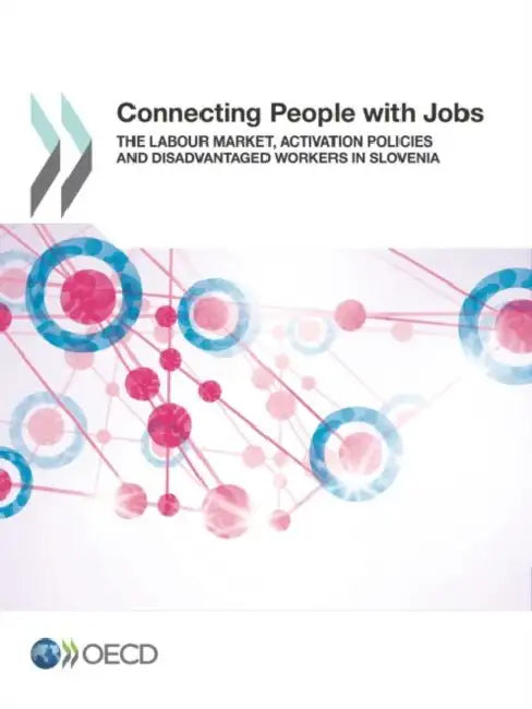Buy Connecting People with Jobs (English, Organization for Economic Cooperation, amp;) — BookShops.in