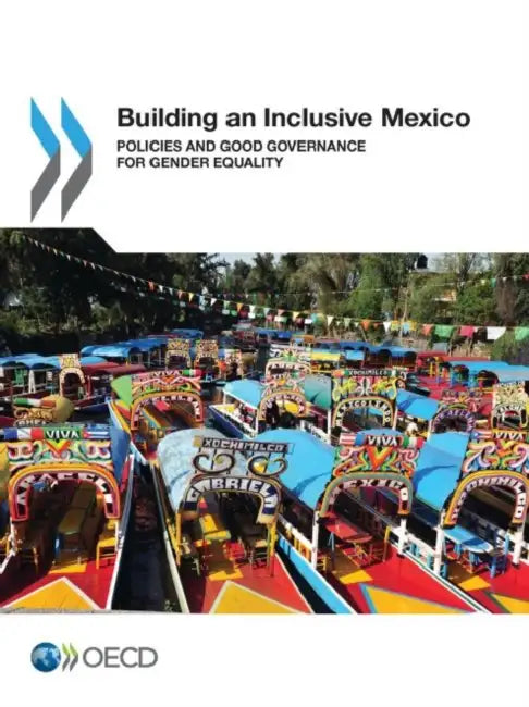 Buy Building an Inclusive Mexico (English, Oecd) — BookShops.in