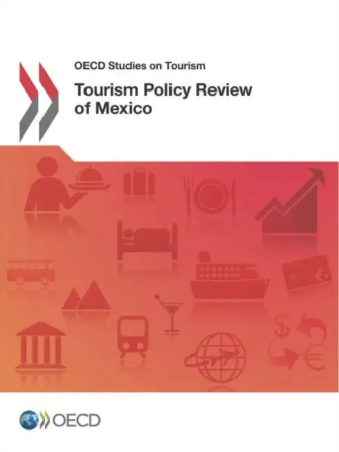 Buy Tourism Policy Review of Mexico (English, Oecd) — BookShops.in