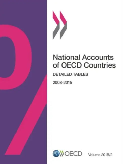 Buy National Accounts of OECD Countries, Volume 2016 Issue 2 (English, Oecd) — BookShops.in