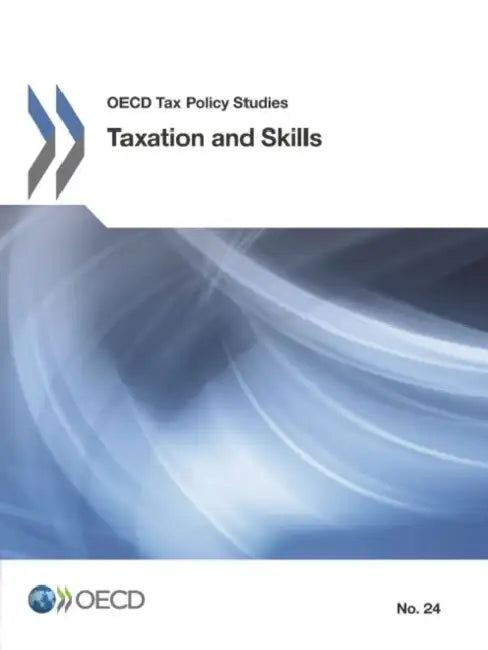 Buy Taxation and Skills (English, Oecd) — BookShops.in