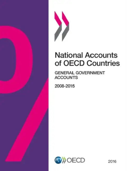 Buy National Accounts of OECD Countries, General Government Accounts 2016 (English, Oecd) — BookShops.in