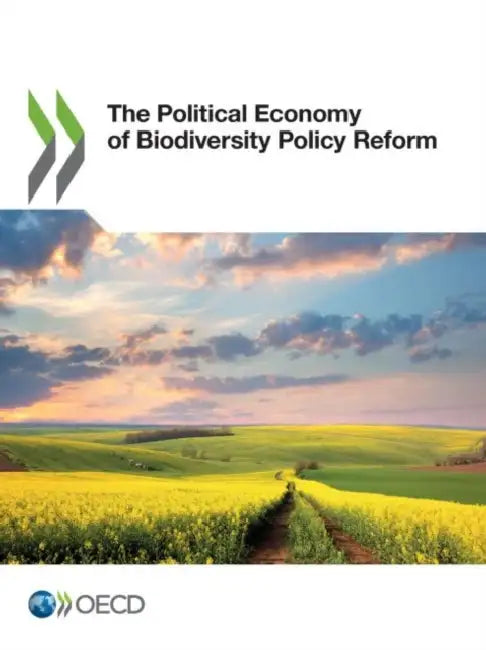Buy The Political Economy of Biodiversity Policy Reform (English, Oecd) — BookShops.in