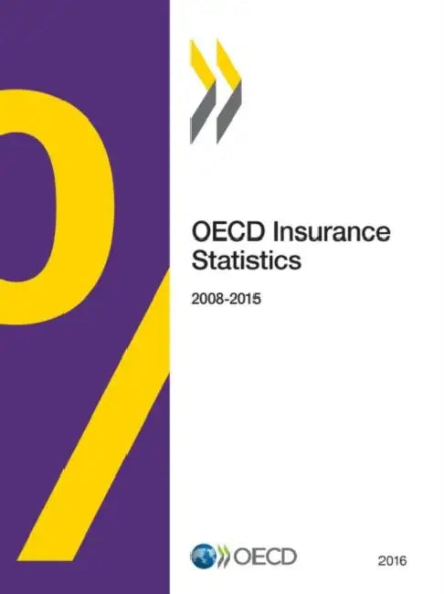 Buy OECD Insurance Statistics 2016 (English, Oecd) — BookShops.in