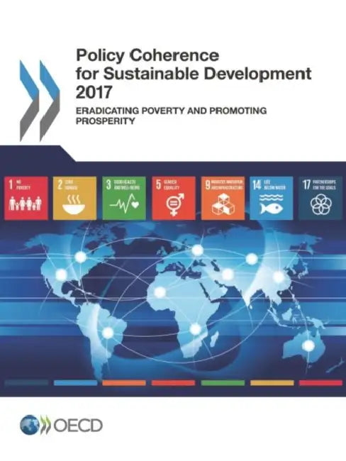 Buy Policy Coherence for Sustainable Development 2017 (English, Oecd) — BookShops.in