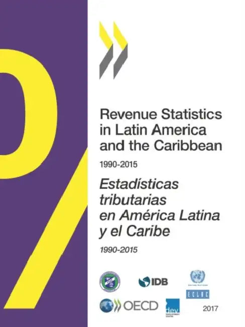 Buy Revenue Statistics in Latin America and the Caribbean 2017 (English, Oecd) — BookShops.in