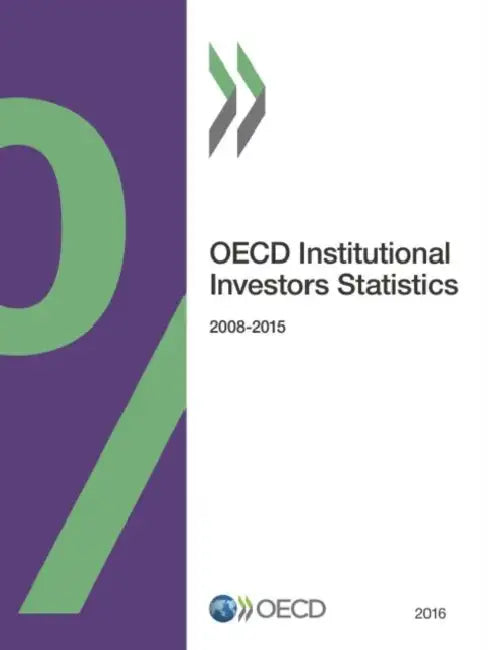 OECD institutional investors statistics 2016 view 4